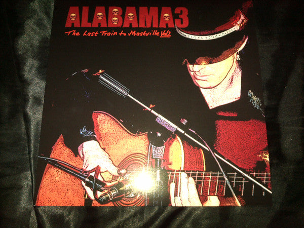 Alabama 3 : Last Train To Mashville Vol.2 (LP, RE, Col)