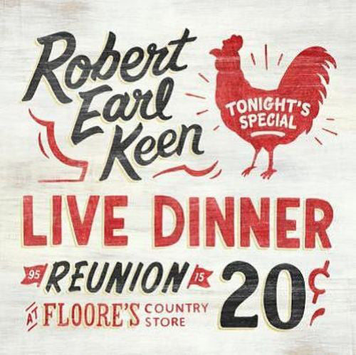 Robert Earl Keen : Live Dinner Reunion (2xLP, Album)