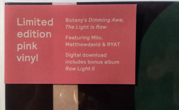 Botany : Dimming Awe, The Light is Raw (LP, Ltd, RE, Pin)