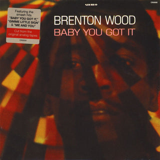 Brenton Wood : Baby You Got It (LP, Album, RE)
