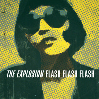 The Explosion : Flash Flash Flash (LP, Album, RE, Cle)
