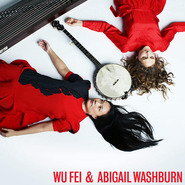 Wu Fei & Abigail Washburn : Wu Fei & Abigail Washburn (LP, Album)
