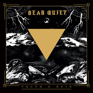 Dead Quiet : Truth & Ruin (LP, Album)