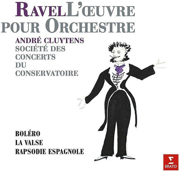 Maurice Ravel / Orchestre De La Société Des Concerts Du Conservatoire, André Cluytens : L'Œuvre Pour Orchestre (Boléro - La Valse - Rapsodie Espagnole) (LP, Album, RM, 180)