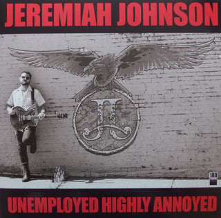 Jeremiah Johnson (6) : Unemployed Highly Annoyed (LP, Album, 180)