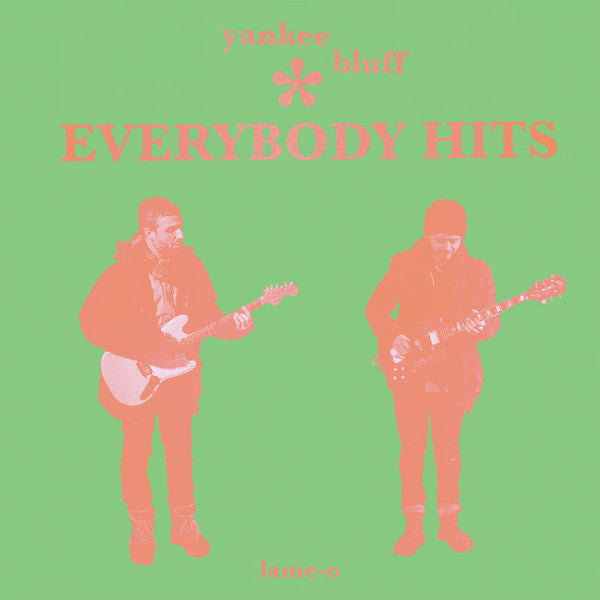 Yankee Bluff : Everybody Hits (LP, Album, Gre)