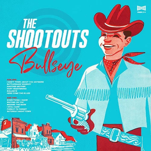 The Shootouts : Bullseye (LP, Album)