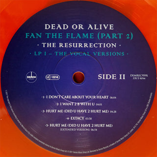 Dead Or Alive : Fan The Flame (Part 2) - The Resurrection (2xLP, Album, Dlx, Ora)