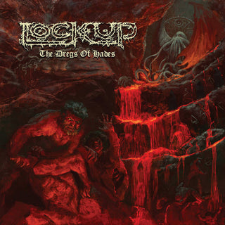 Lock Up (2) : The Dregs Of Hades (LP, Album, Ltd, Red)