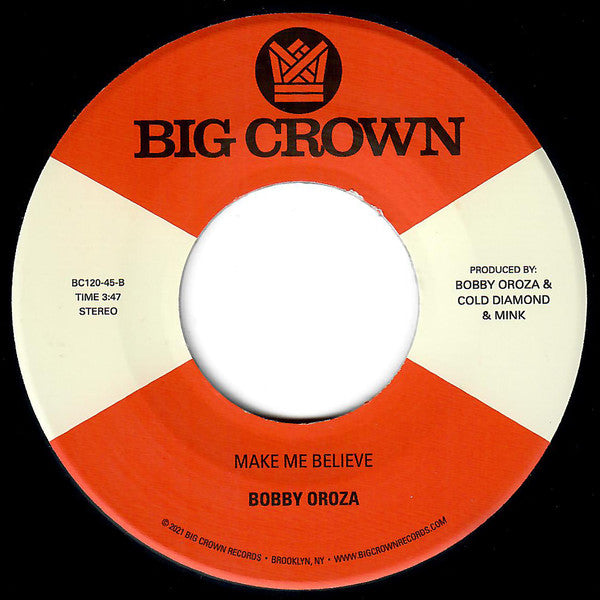 Bobby Oroza :  The Otherside ​/​ Make Me Believe (7", Single)