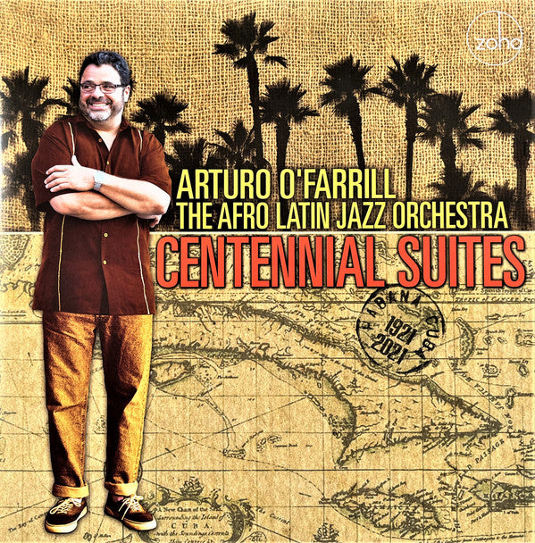 Arturo O'Farrill : Centennial Suites (LP, Album)