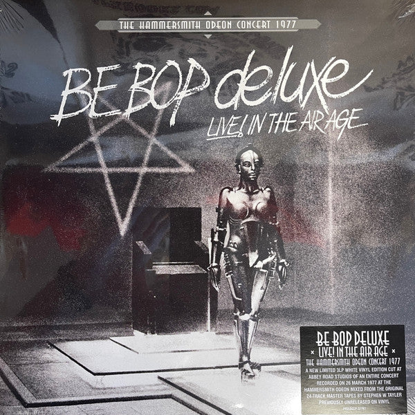 Be Bop Deluxe : Live! In The Air Age (The Hammersmith Odeon Concert 1977) (3xLP, Album, RSD, Ltd, Whi)