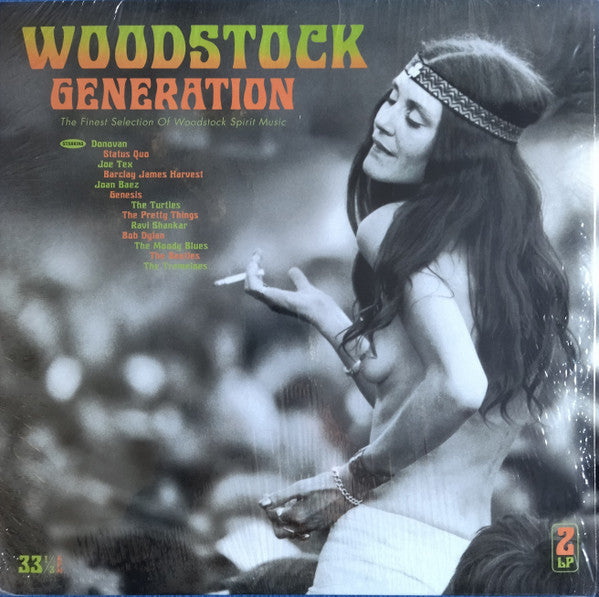 Various : WOODSTOCK GENERATION The Finest Selection Of Woodstock Spirit Music (2xLP, Comp)