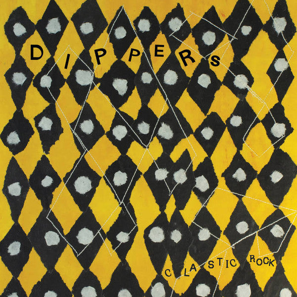 Dippers : Clastic Rock (LP, Album)