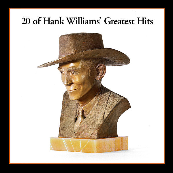 Hank Williams : 20 Of Hank Williams' Greatest Hits (LP, Comp, RE)